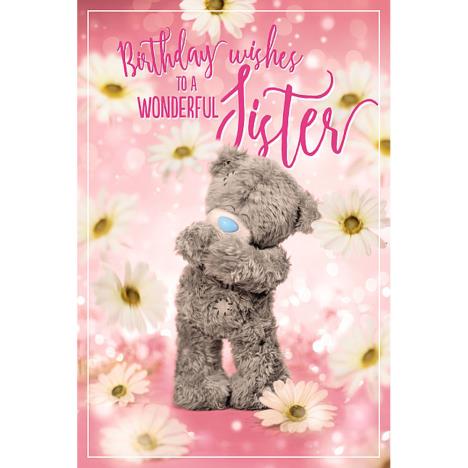 Wonderful Sister Photo Finish Me To You Bear Birthday Card £2.49